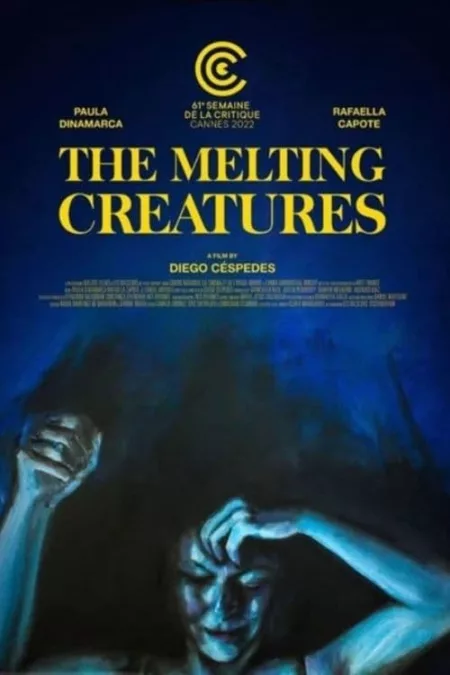The Melting Creatures