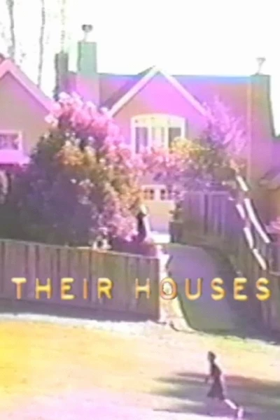 Their Houses