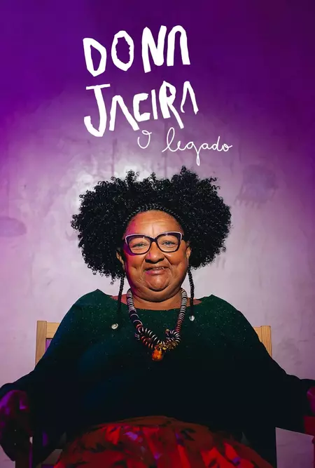 Dona Jacira - O Legado