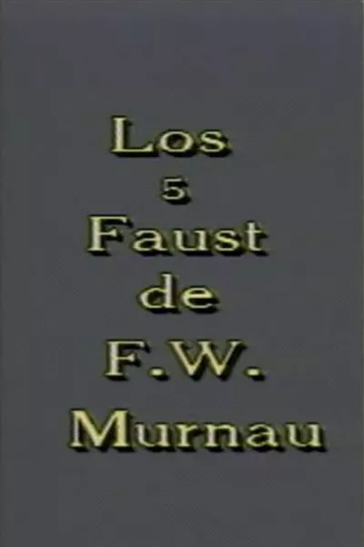 Los 5 Faust de F. W. Murnau