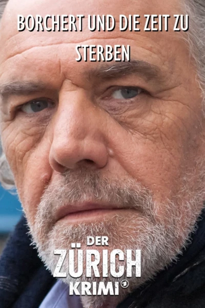 Money. Murder. Zurich.: Borchert and the time to die
