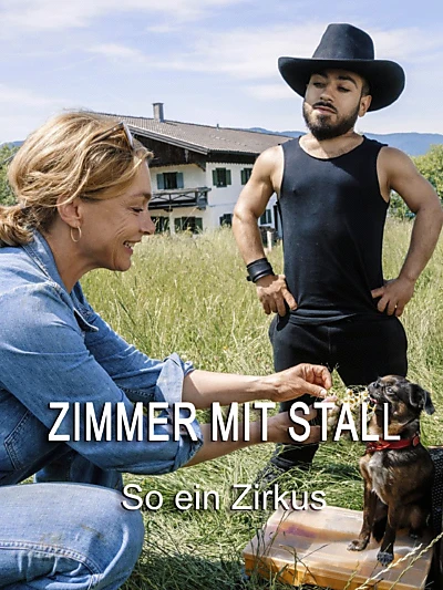 Zimmer mit Stall - So ein Zirkus