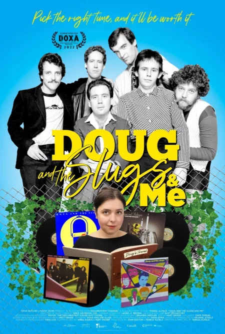 Doug and the Slugs and Me
