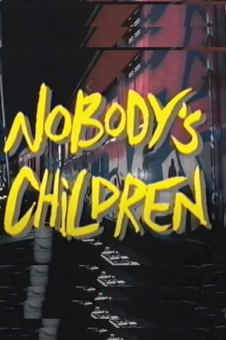 Nobody's Children