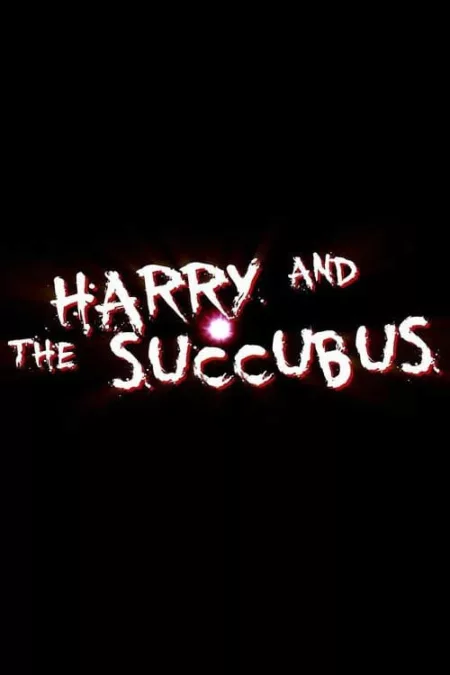 Harry and the Succubus