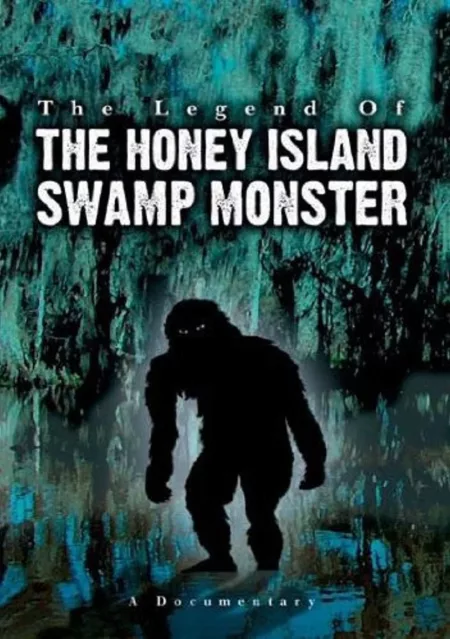 Legend of the Honey Island Swamp Monster