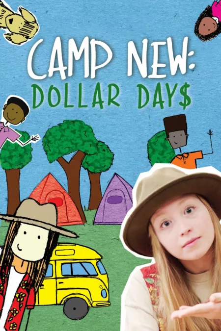 Camp New: Dollar Days