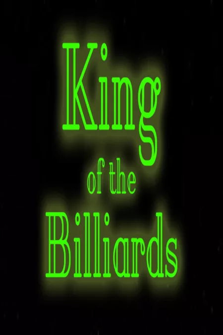 King of the Billiards