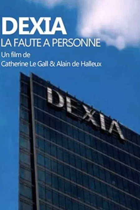 Dexia : la faute à personne