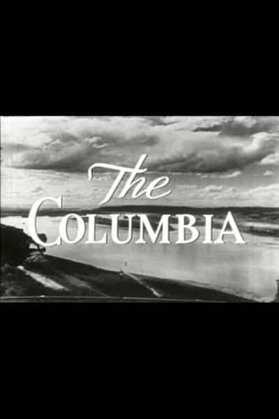The Columbia: America's Greatest Power Stream