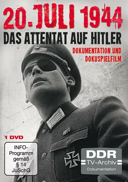 Das Attentat auf Hitler