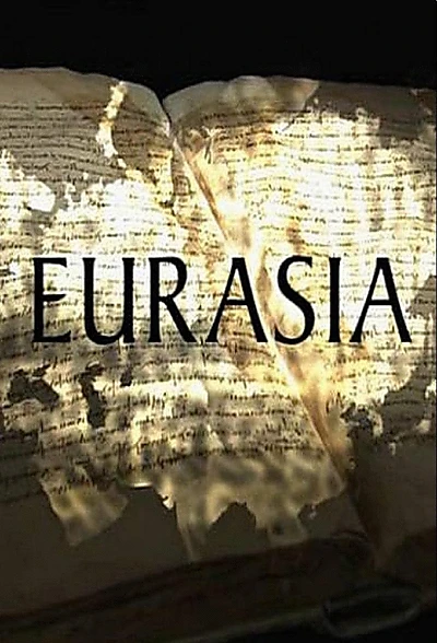 Eurasia: The Conquest of the East