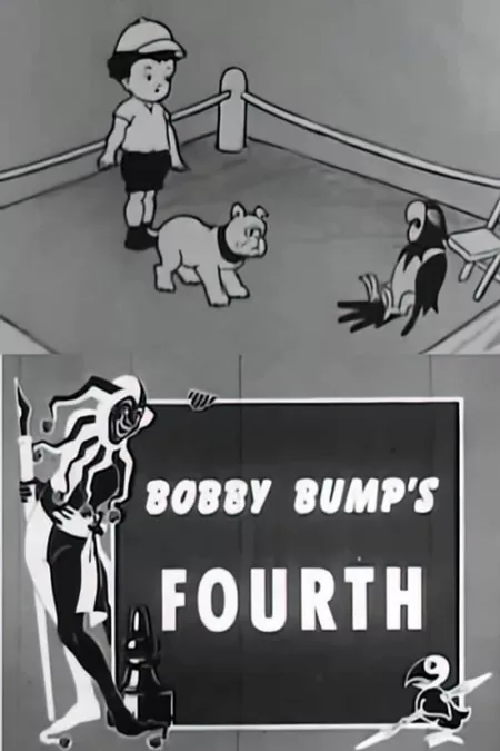 Bobby Bumps' Fourth