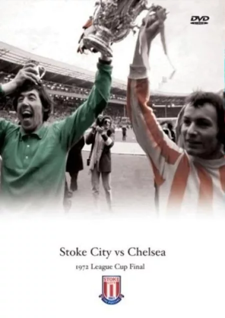 Stoke City Vs Chelsea 1972 League Cup Final