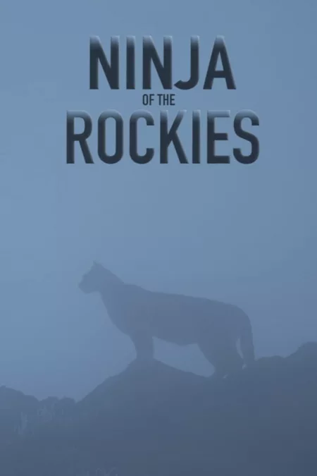 Ninja of the Rockies