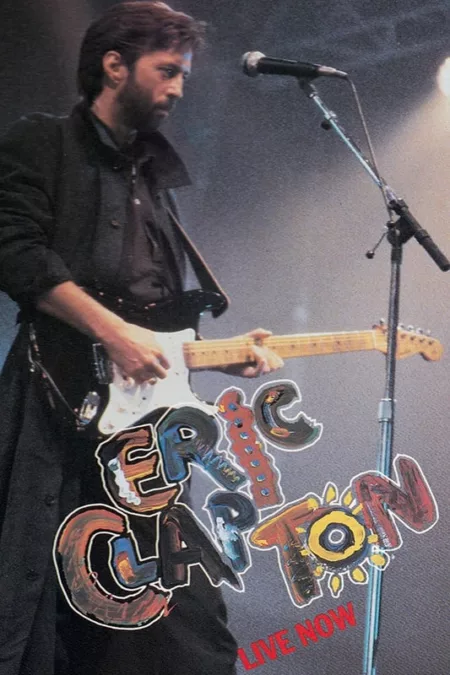 Eric Clapton: Live Now