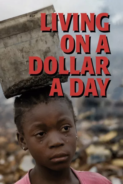 Living on a Dollar a Day