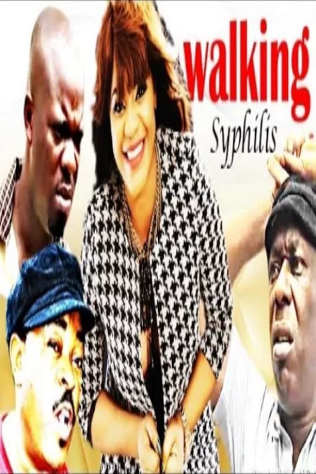 Walking Syphilis