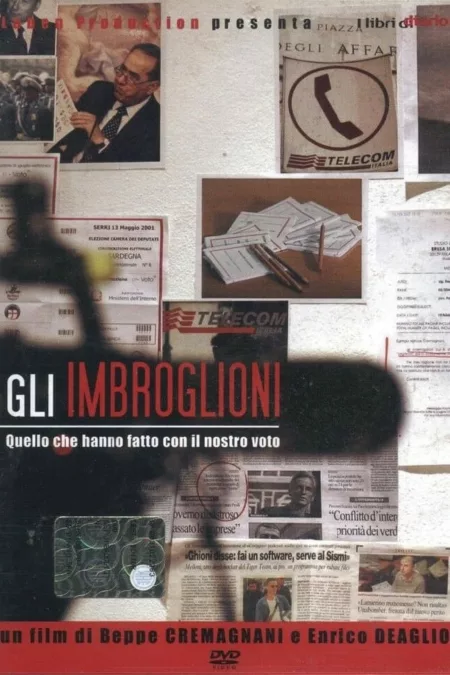 Gli imbroglioni - Quello che hanno fatto con il nostro voto