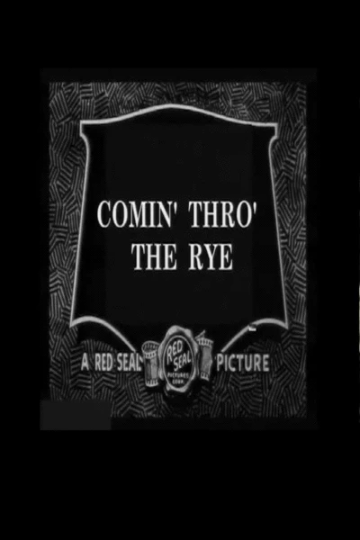 Comin' Thro' the Rye