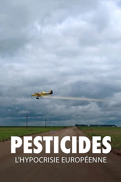 Pesticides: European Hypocrisy