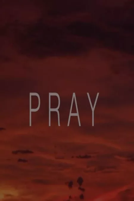 Pray