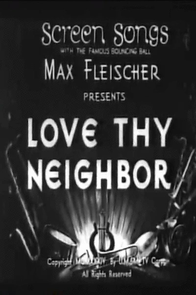 Love Thy Neighbor