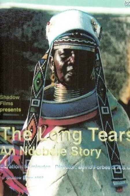 The Long Tears: An Ndebele Story