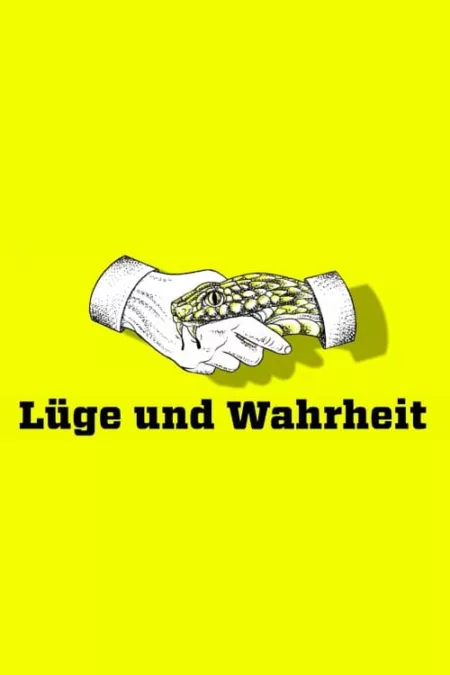 Lüge und Wahrheit