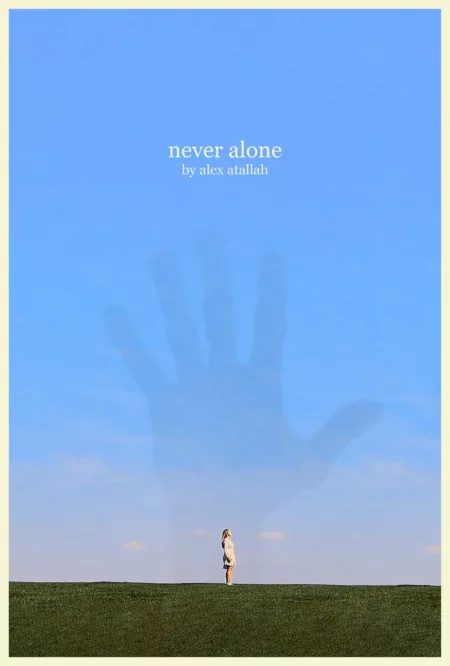 Never Alone