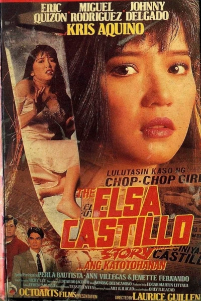 The Elsa Castillo Story... The Truth