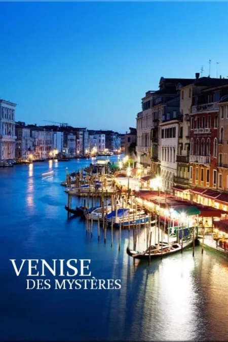 Venise des mystères