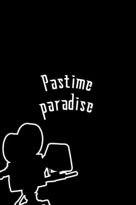 Pastime Paradise