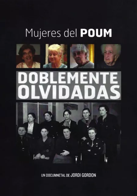 Doblemente Olvidadas: Mujeres del POUM