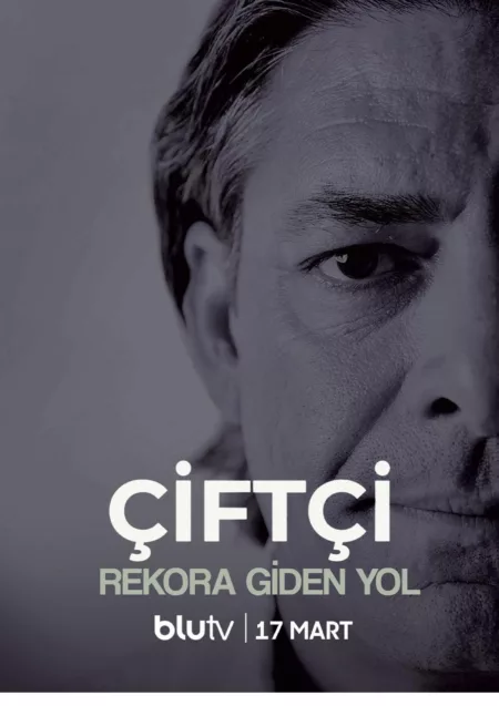 Ciftçi - Rekora Giden Yol