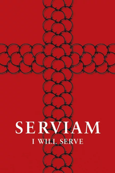 Serviam – I Will Serve