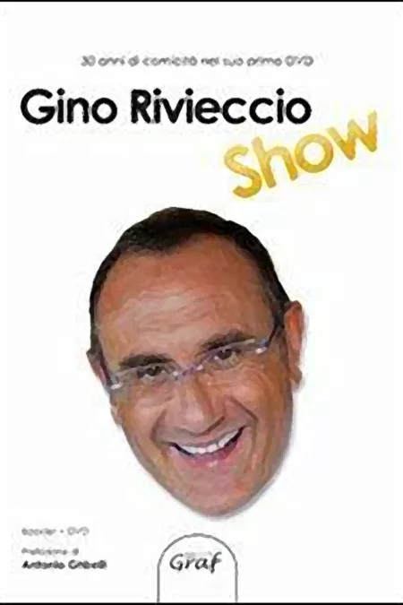 Gino Rivieccio Show