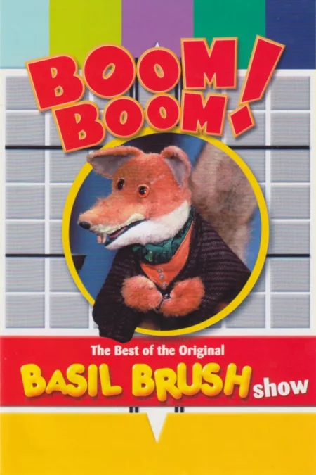 Boom! Boom! The Best of the Original Basil Brush Show