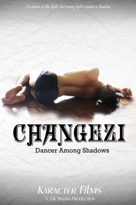 Changezi, Dancer Among Shadows