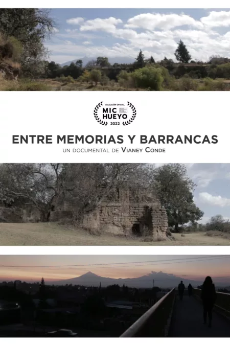 Entre memorias y barrancas