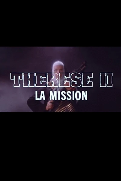 Thérèse II: La Mission