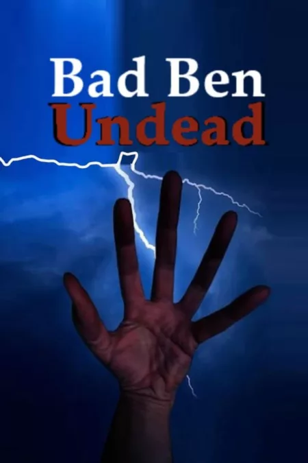 Bad Ben: Undead
