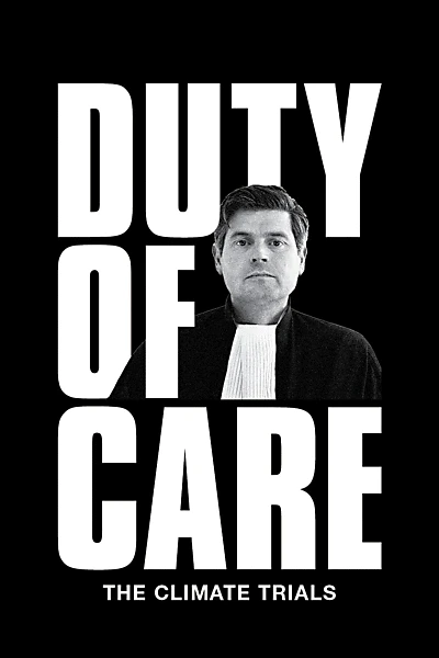 Duty of Care - The Climate Trials