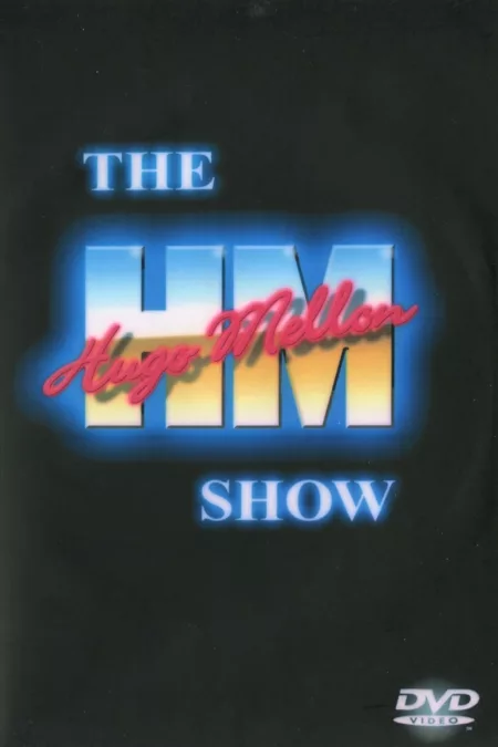 The Hugo Mellon Show