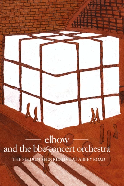 Elbow and the BBC Concert Orchestra: The Seldom Seen Kid - Live at Abbey Road