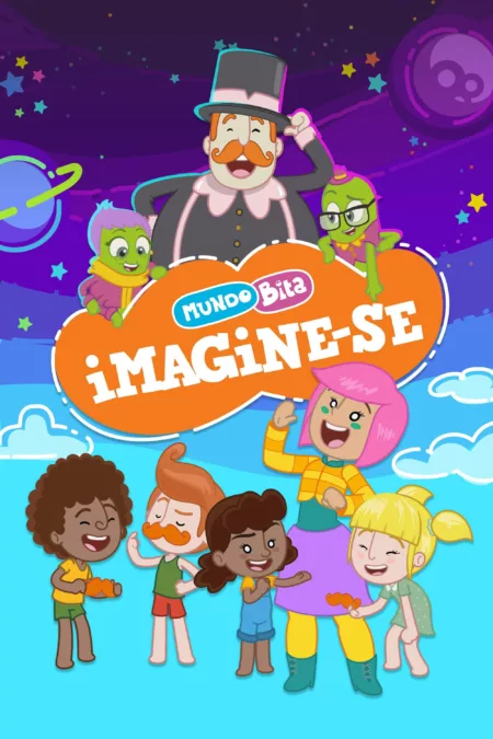 Mundo Bita: Imagine-se