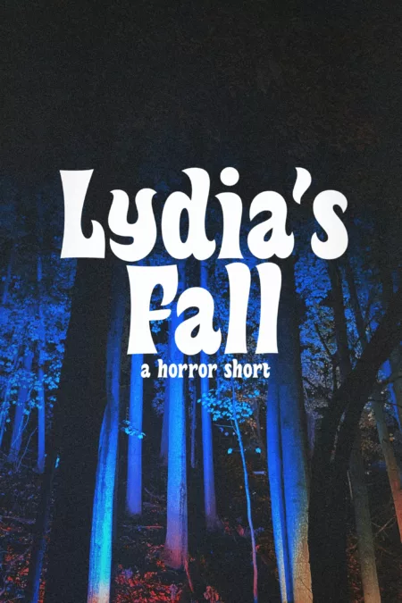 Lydia’s Fall