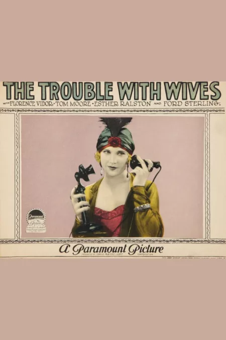The Trouble With Wives
