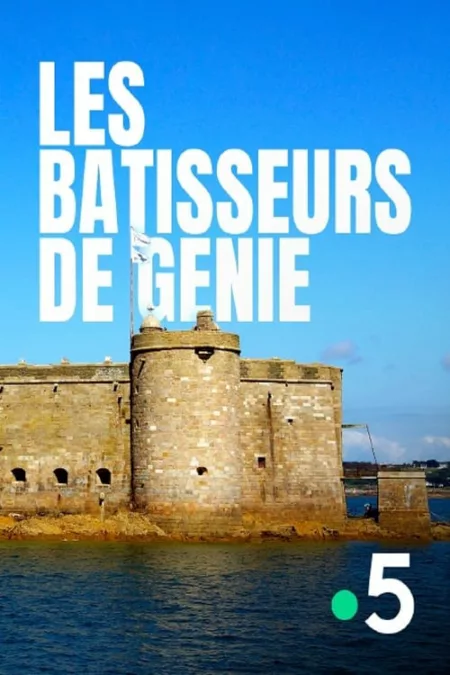 Les bâtisseurs de génie