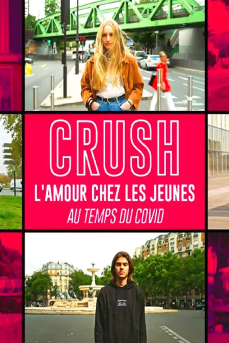 Crush, l'amour chez les jeunes au temps du Covid